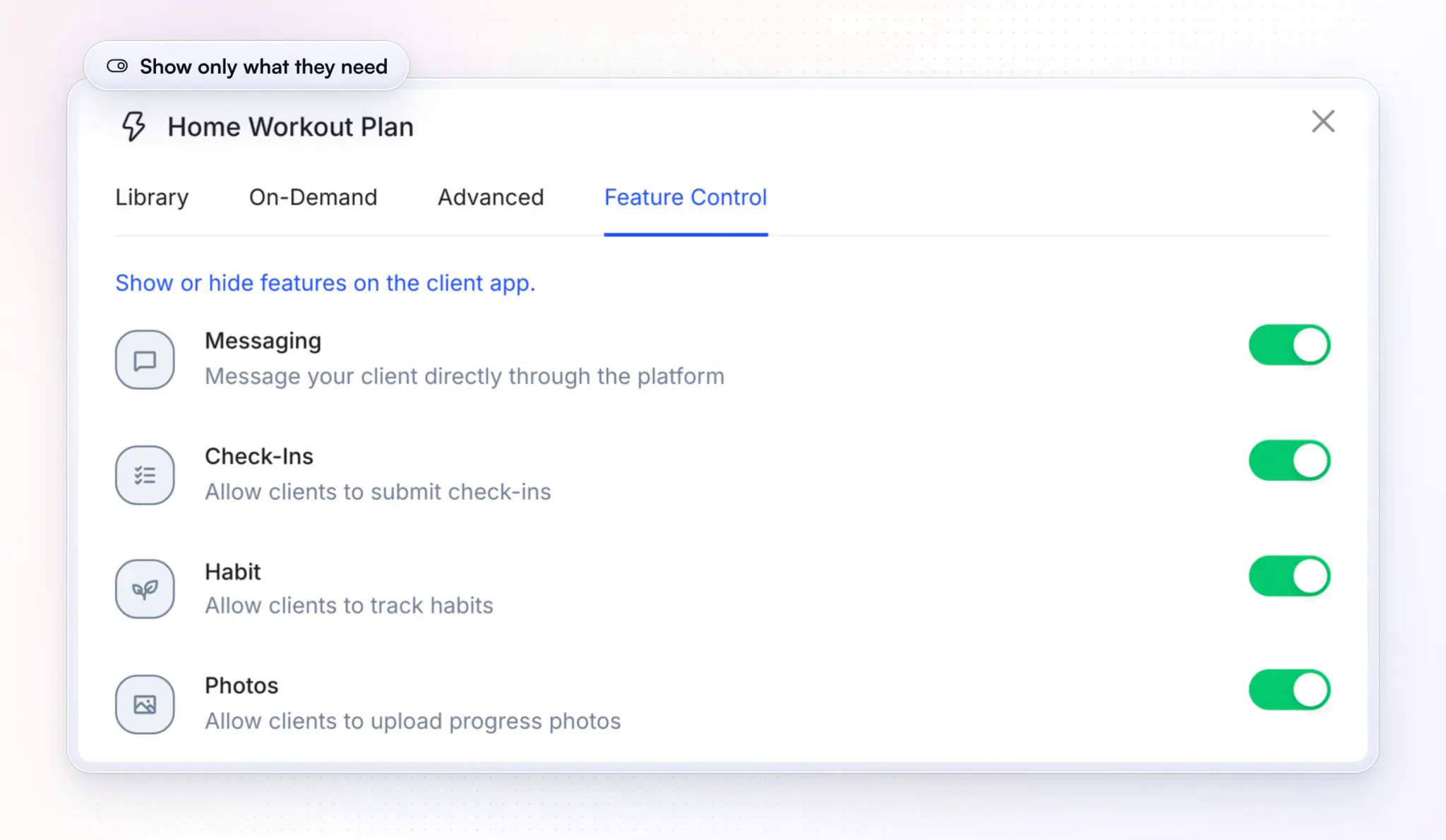 The Feature Control tab of a HubFit onboarding flow: Show or hide features on the client app, with toggles for Messaging, Check-Ins, Habit and Photos