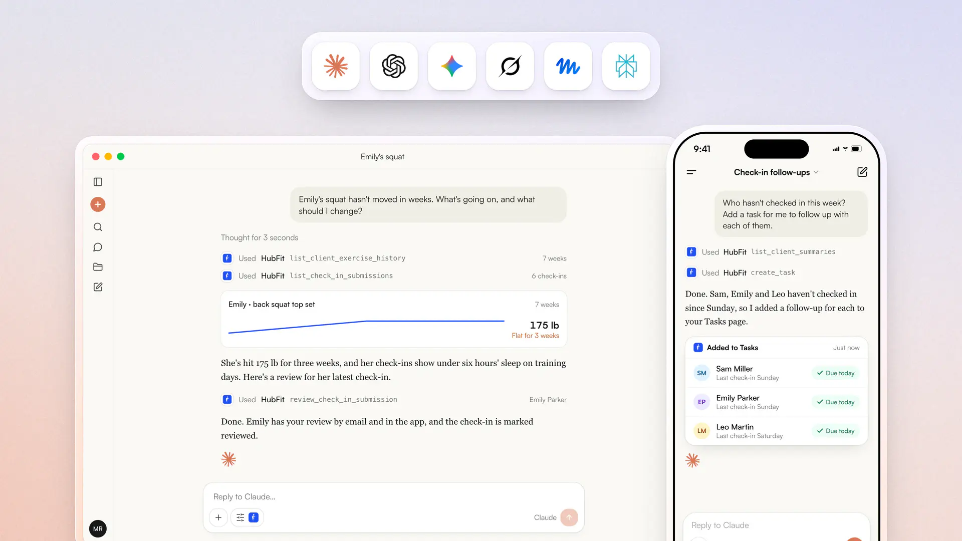 The six apps HubFit works with, Claude, ChatGPT, Gemini, Grok, Muse and Perplexity, above Claude on desktop reviewing a client's check-in and the Claude app on iPhone adding follow-up tasks in HubFit