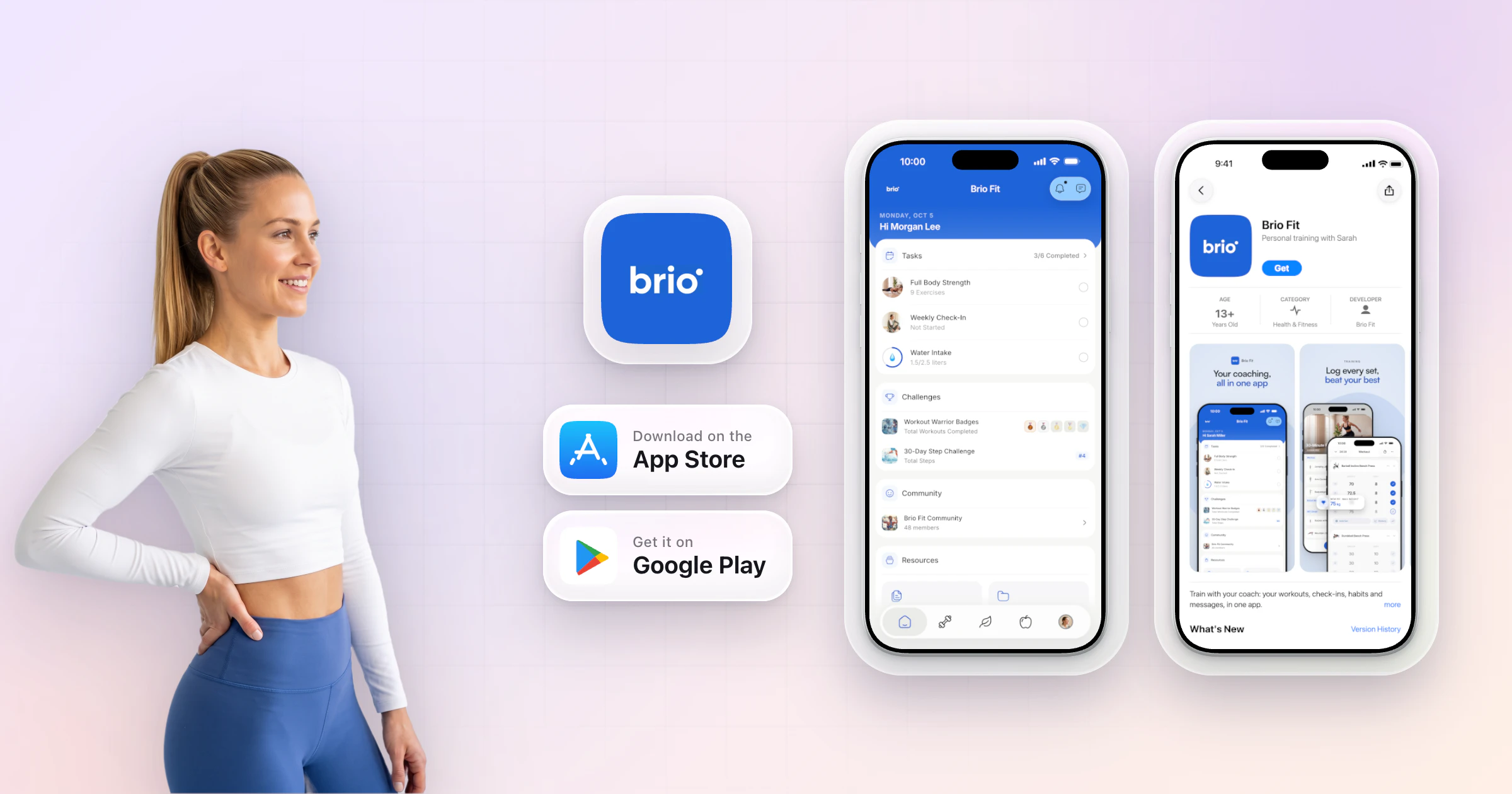 A personal trainer beside her own example app, Brio Fit: the client app's home screen and, raised beside it, the app's App Store page on two iPhones, with App Store and Google Play icons, on a soft, light background.
