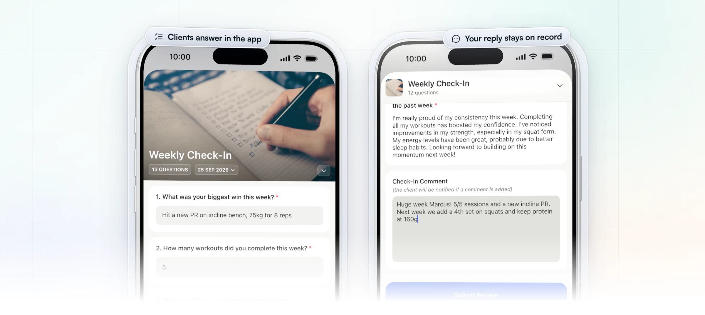 Two iPhones: the client's weekly check-in in the app, answered with a new incline bench PR and five workouts that week, and the coach app where the coach writes a check-in comment the client is notified about