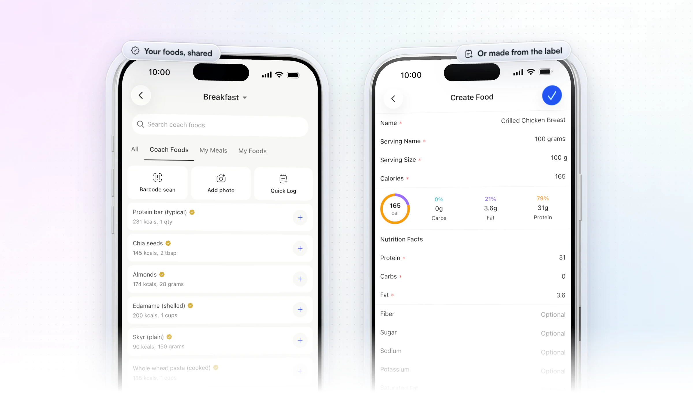 Two iPhones with HubFit's client app: the Coach Foods tab with Barcode scan, Add photo and Quick Log above the coach's checked foods, a protein bar, chia seeds and almonds, and the Create Food form for grilled chicken breast, 100 g, 165 calories, with a ring showing 0 g carbs, 3.6 g fat and 31 g protein