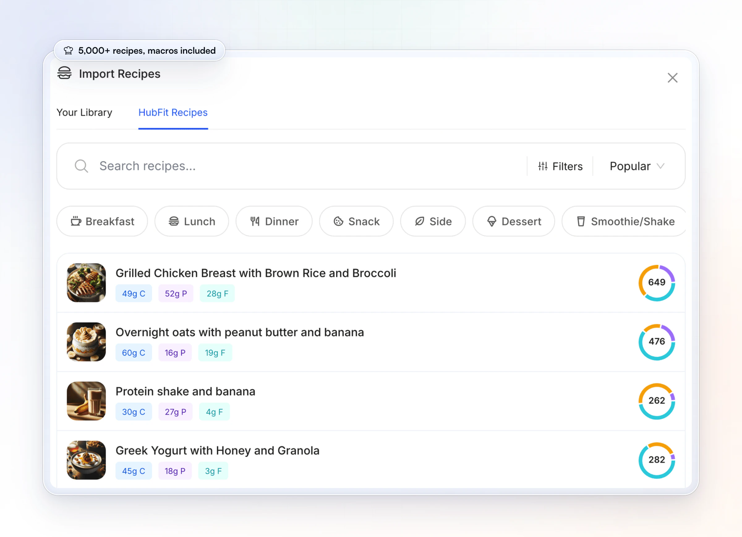Import Recipes in HubFit: the HubFit Recipes tab with meal-type filters and recipes such as grilled chicken with brown rice at 649 kcal, each with its carbs, protein and fat