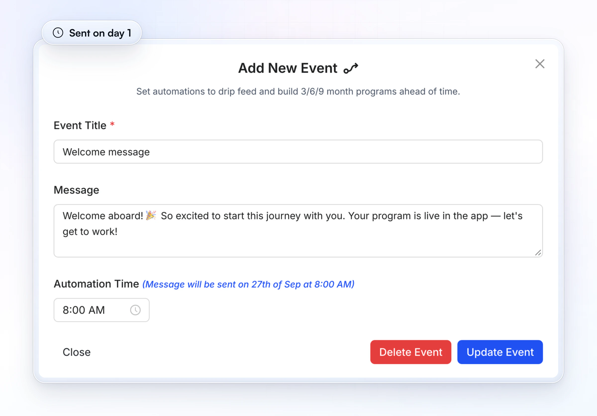 HubFit's AutoFlow Add New Event window: a Welcome message event with its message text and an 8:00 AM send time, under the line Set automations to drip feed and build 3/6/9 month programs ahead of time