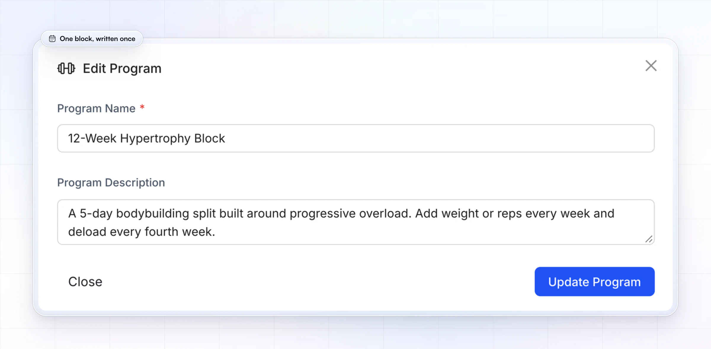 The Edit Program window for a 12-Week Hypertrophy Block, described as a 5-day bodybuilding split built around progressive overload that adds weight or reps every week and deloads every fourth week